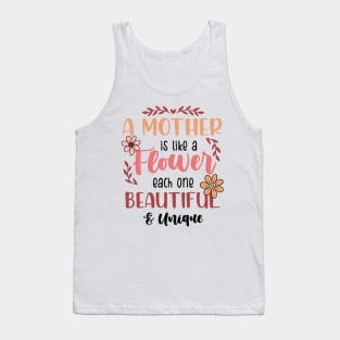 A Mother is Like a Flower Tank Top